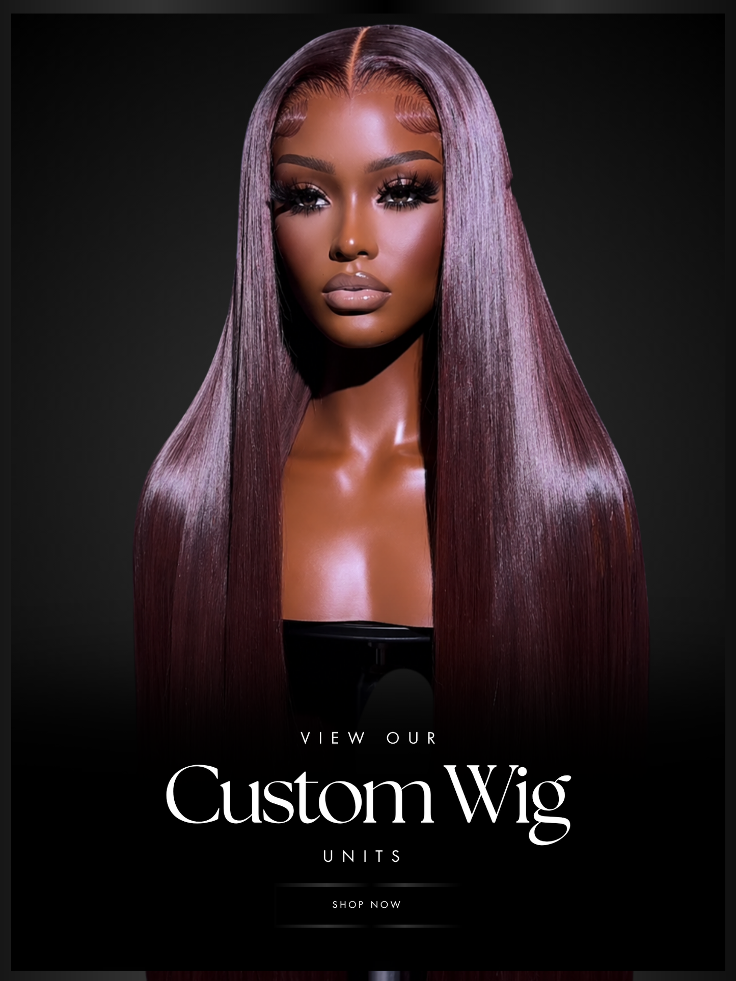 Custom Wig Units